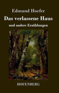 Cover image for Das verlassene Haus: und andere Erzahlungen