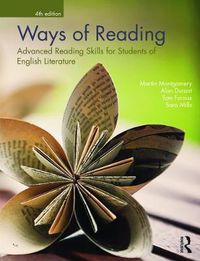 Cover image for Ways of Reading: Advanced Reading Skills for Students of English Literature