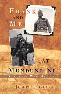 Cover image for Frank and Me at Mundung-Ni