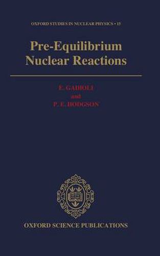 Cover image for Pre-equilibrium Nuclear Reactions