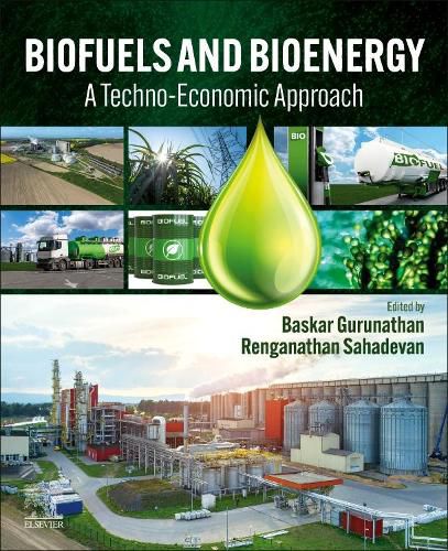 Cover image for Biofuels and Bioenergy: A Techno-Economic Approach