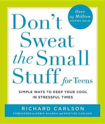 Cover image for Don't Sweat the Small Stuff for Teens