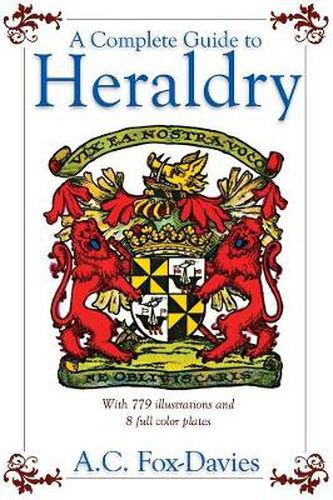 Cover image for A Complete Guide to Heraldry