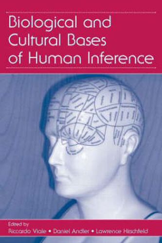 Cover image for Biological and Cultural Bases of Human Inference