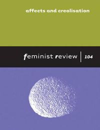 Cover image for Feminist Review Issue 104: Issue 104