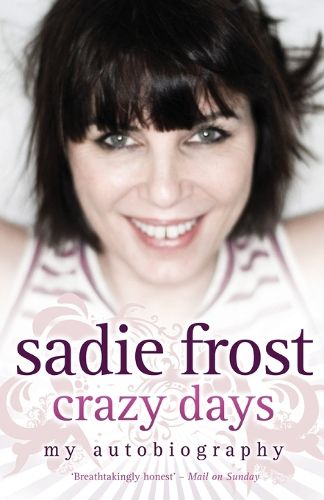 Cover image for Sadie Frost - Crazy Days