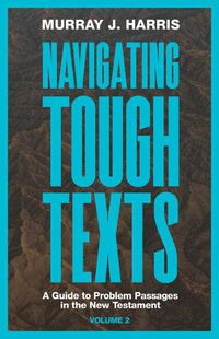Cover image for Navigating Tough Texts, Volume 2