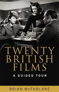 Cover image for Twenty British Films: A Guided Tour