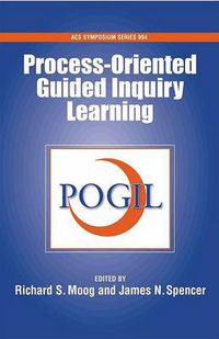 Cover image for Process Oriented Guided Inquiry Learning Pogil