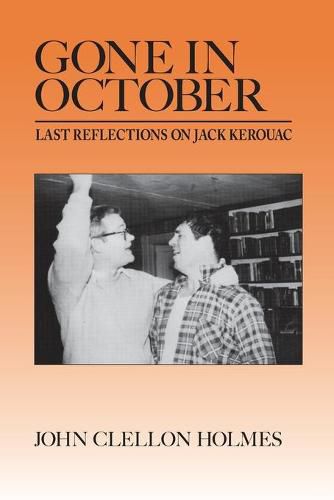 Cover image for Gone in October: Last Reflections on Jack Kerouac