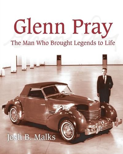 Cover image for Glenn Pray: The Man Who brought Legends to Life