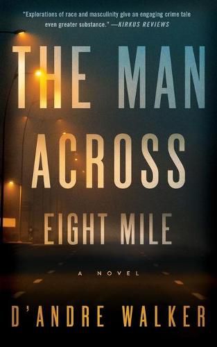 Cover image for The Man Across Eight Mile