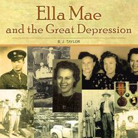 Cover image for Ella Mae and the Great Depression