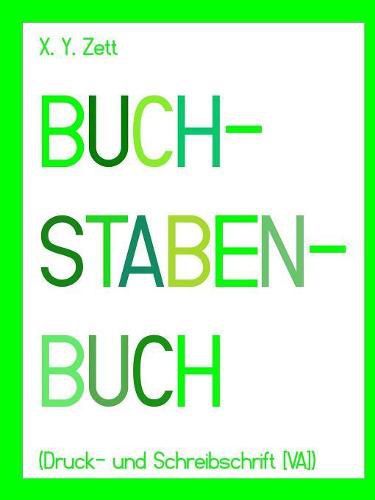 Cover image for BUCHSTABENBUCH (Druck- und Schreibschrift [VA])