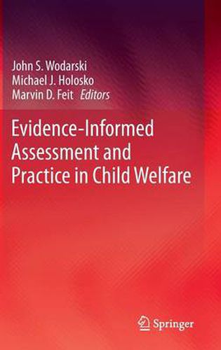 Cover image for Evidence-Informed Assessment and Practice in Child Welfare