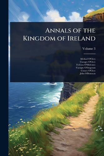 Cover image for Annals of the Kingdom of Ireland