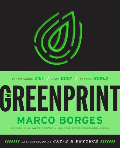 Cover image for The Greenprint: Change Your Diet, Change Your Health, Change the Planet