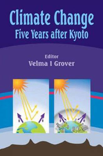 Cover image for Climate Change: Five Years after Kyoto