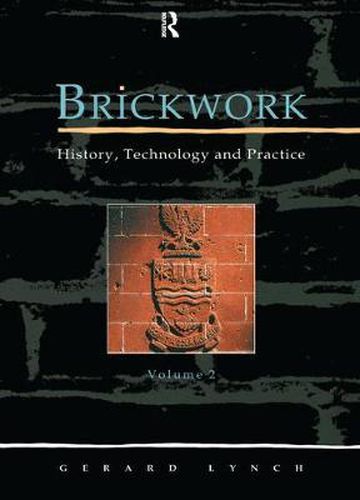 Cover image for Brickwork: History, Technology and Practice: v.2