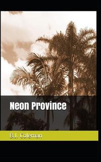 Cover image for Neon Province