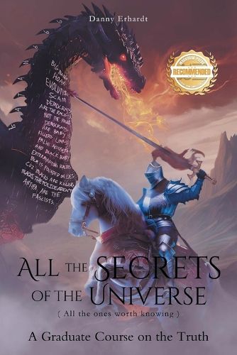 Cover image for All the Secrets of the Universe (All the ones worth knowing)