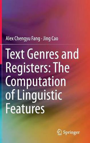 Cover image for Text Genres and Registers: The Computation of Linguistic Features