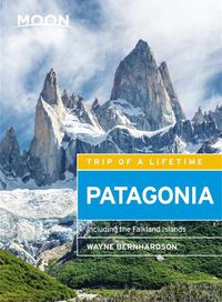 Cover image for Moon Patagonia (Fifth Edition): Including the Falkland Islands