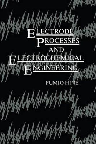 Cover image for Electrode Processes and Electrochemical Engineering