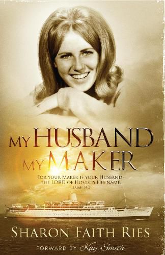 Cover image for My Husband My Maker: For your Maker is your Husband - The Lord of Hosts is His NameIsaiah 54:5