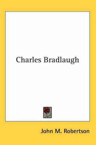 Cover image for Charles Bradlaugh