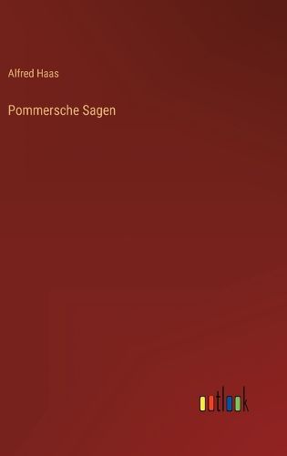 Cover image for Pommersche Sagen