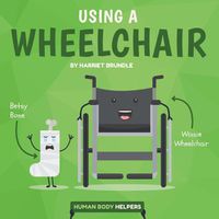 Cover image for Using a Wheelchair