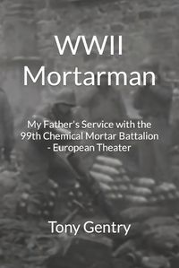Cover image for WWII Mortarman