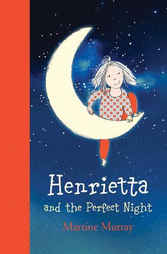 Cover image for Henrietta and the Perfect Night