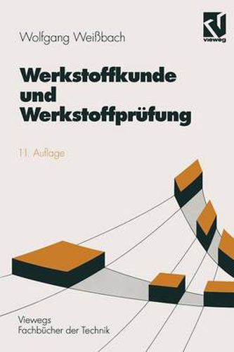 Cover image for Werkstoffkunde Und Werkstoffprufung: Unter Mitarbeit Von Uwe Bleyer