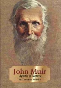 Cover image for John Muir: Apostle of Nature