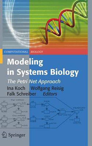 Cover image for Modeling in Systems Biology: The Petri Net Approach