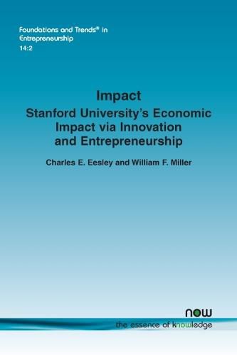 Impact: Stanford University's Economic Impact via Innovation and Entrepreneurship