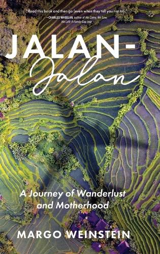 Cover image for Jalan-Jalan: A Journey of Wanderlust and Motherhood