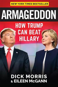 Cover image for Armageddon: How Trump Can Beat Hillary