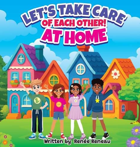 Cover image for Let's Take Care of Each Other! At Home