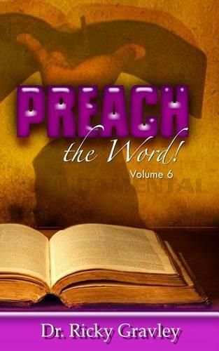 Cover image for Preach the Word: Volume 6