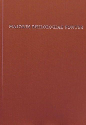 Maiores Philologiae Pontes: Festschrift fur Michael Meier-Brugger zum 70. Geburtstag