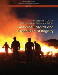 Cover image for Assessment of the Department of Veterans Affairs Airborne Hazards and Open Burn Pit Registry