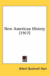 Cover image for New American History (1917)