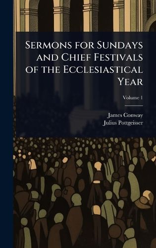 Cover image for Sermons for Sundays and Chief Festivals of the Ecclesiastical Year