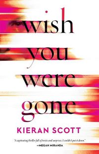 Cover image for Wish You Were Gone
