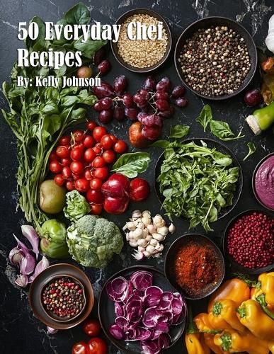 Cover image for 50 Everyday Chef Recipes