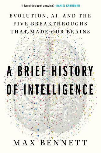 A Brief History of Intelligence