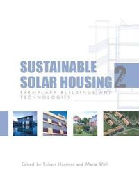 Cover image for Sustainable Solar Housing: Volume 2 - Exemplary Buildings and Technologies